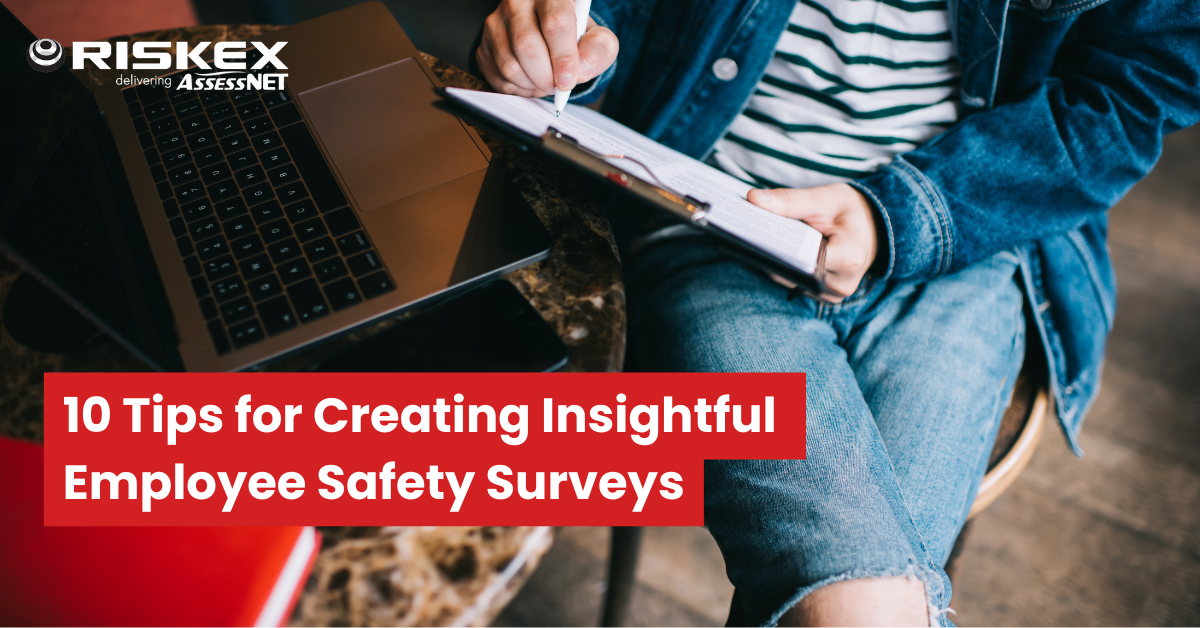 10 Tips for Creating Insightful Employee Safety Surveys